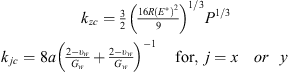 $$ \begin{array}{l}{k}_{{zc}}=\frac{3}{2}{\left(\frac{16R({E}^{\mathrm{*}}{)}^2}{9}\right)}^{1/3}{P}^{1/3}\\ {k}_{{jc}}=8a{\left(\frac{2-{\upsilon }_w}{{G}_w}+\frac{2-{\upsilon }_w}{{G}_w}\right)}^{-1}\begin{array}{ll}& \mathrm{for}\mathrm{\enspace }\begin{array}{ll}j=x& {or}\hspace{0.5em}\begin{array}{ll}y& \end{array}\end{array}\end{array}\end{array} $$