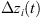 $ \Delta {z}_i(t)$
