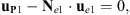 $$ {\mathbf{u}}_{\mathbf{P}1}-{\mathbf{N}}_{e1}\cdot {\mathbf{u}}_{e1}=0, $$