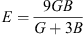 $$ E=\frac{9{GB}}{G+3B} $$