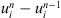 $ {u}_i^n-{u}_i^{n-1}$