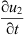 $ \frac{\mathrm{\partial }{u}_2}{\mathrm{\partial }t}$