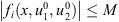 $ \left|{f}_i(x,{u}_1^0,{u}_2^0)\right|\le M$