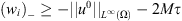 $ ({w}_i{)}_{-}\ge -{\Vert {u}^0\Vert }_{{L}^{\mathrm{\infty }}(\mathrm{\Omega })}-2{M\tau }$